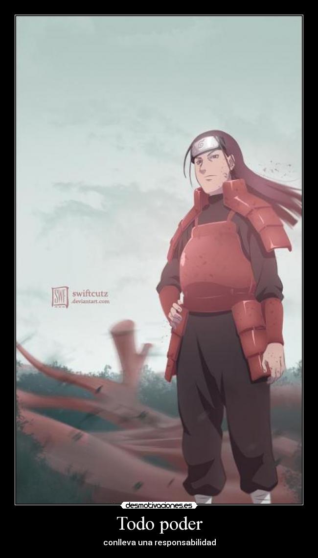Todo poder - conlleva una responsabilidad