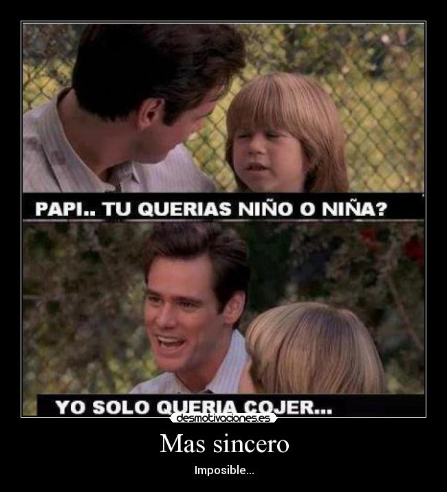 carteles jim carrey desmotivaciones sinceridad hijo planificado desmotivaciones