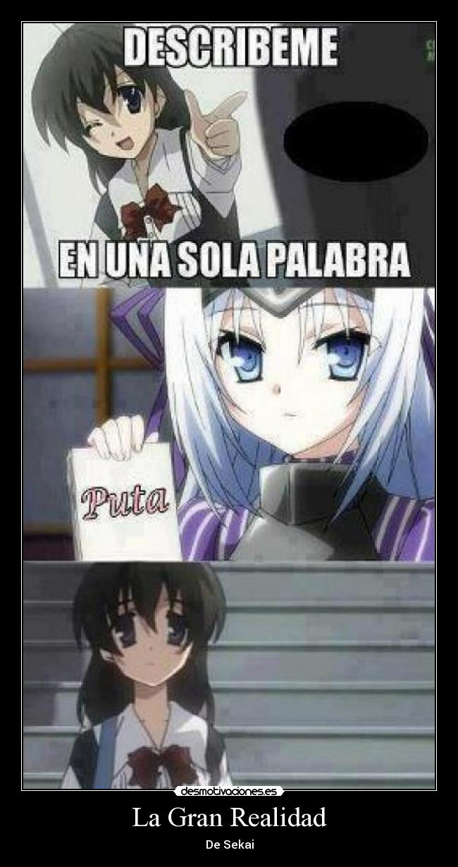 La Gran Realidad - De Sekai