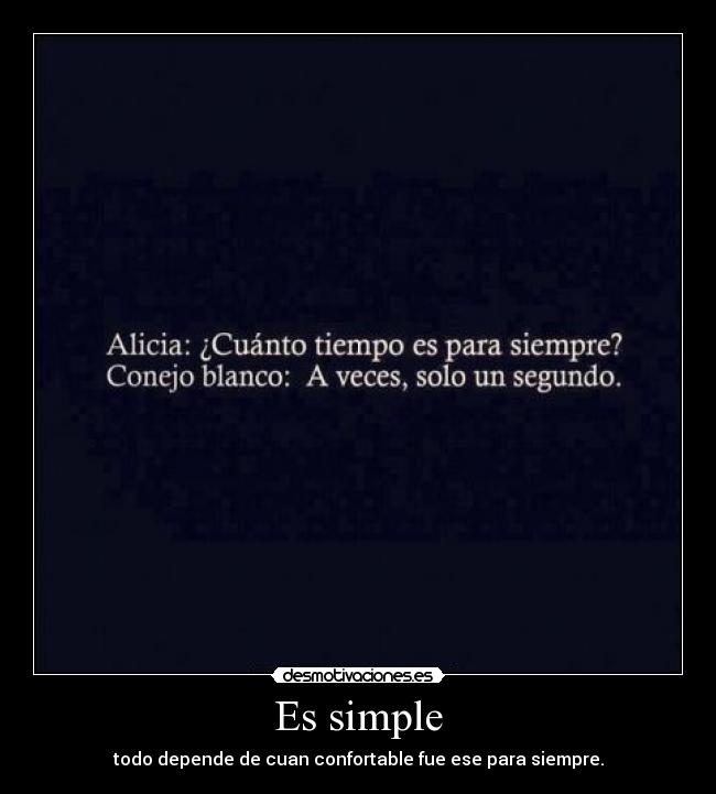 Es simple -