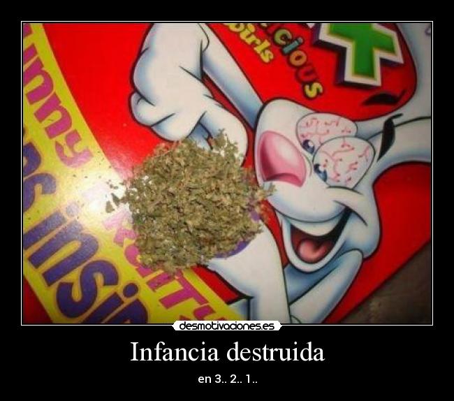 Infancia destruida - en 3.. 2.. 1..