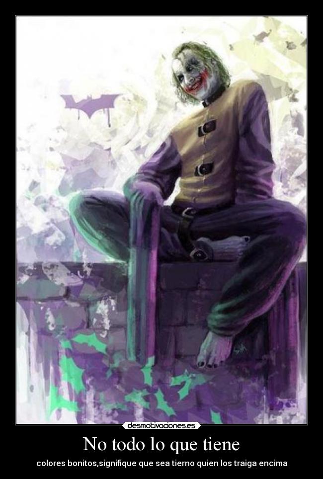 No todo lo que tiene -