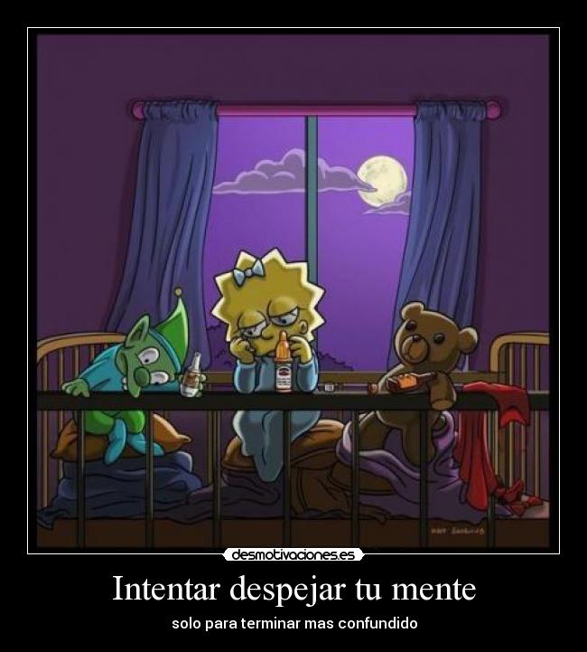 carteles maggie simpson desmotivaciones