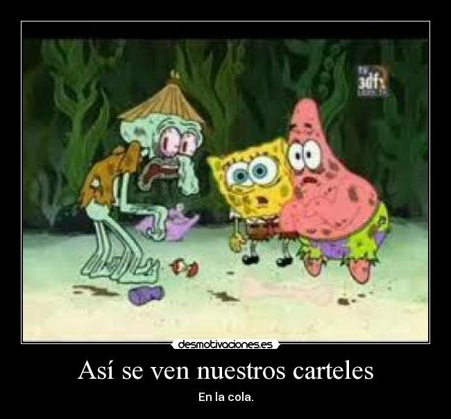 carteles animes bob sponja que anime pixilin desmotivaciones