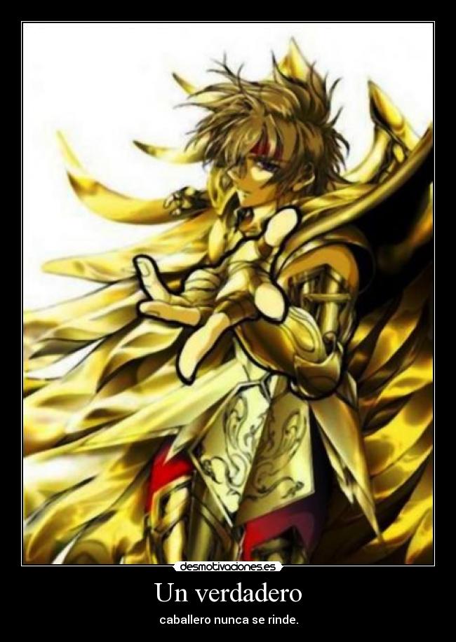 Un verdadero - caballero nunca se rinde.
