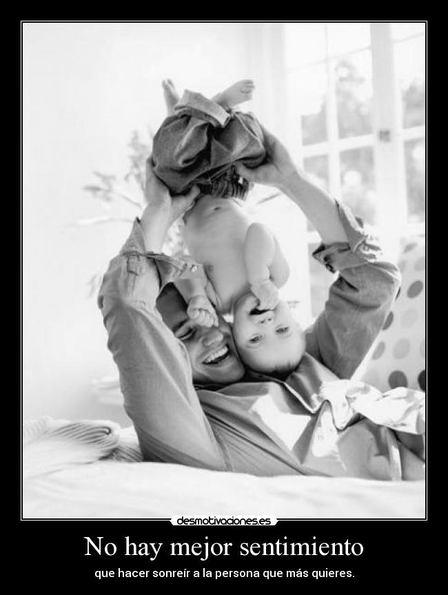 No hay mejor sentimiento - 