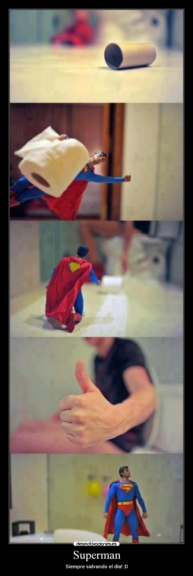 Superman - Siempre salvando el día! :D