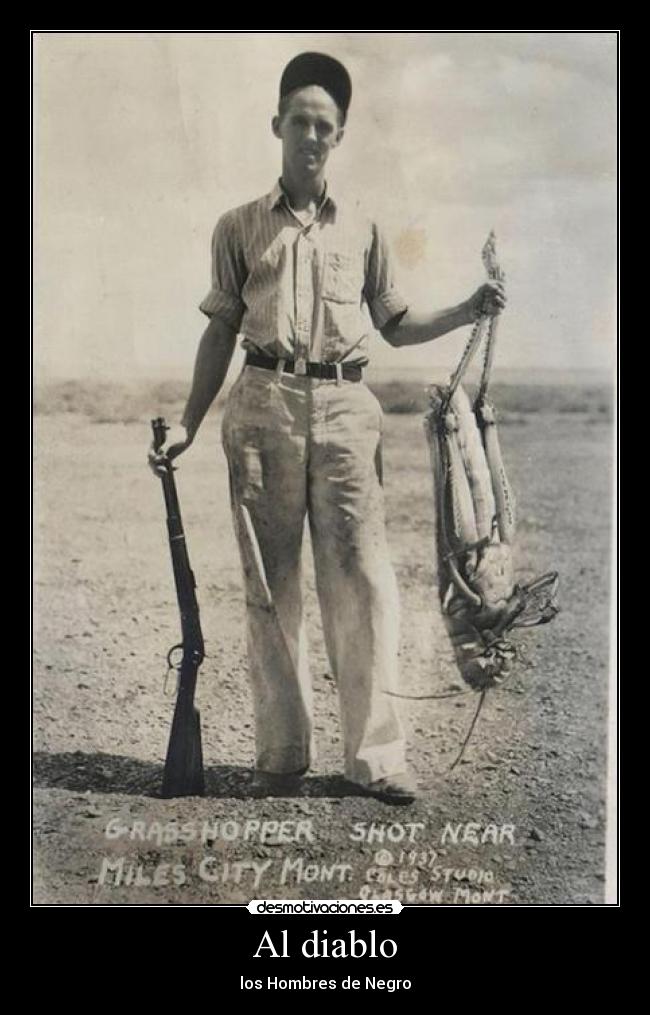 Al diablo - los Hombres de Negro