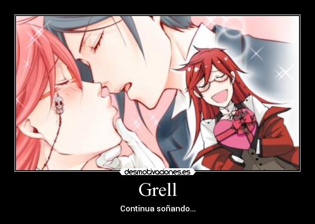 Grell - Continua soñando...