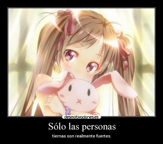 carteles huerza ternura desmotivaciones