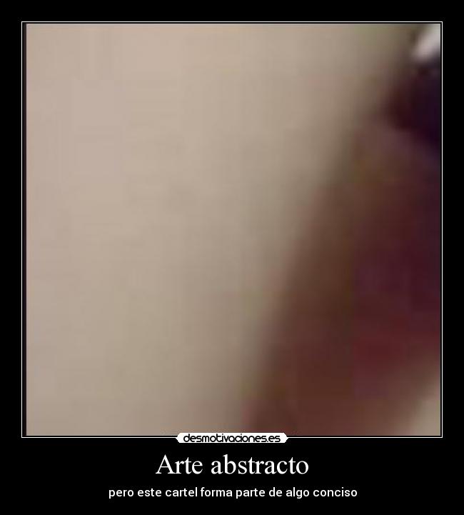 carteles arte arte abstracto este cartel forma parte conciso desmotivaciones