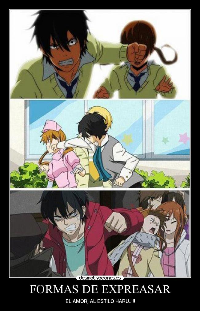 FORMAS DE EXPREASAR - EL AMOR, AL ESTILO HARU..!!!