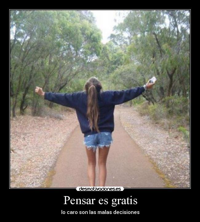 Pensar es gratis -
