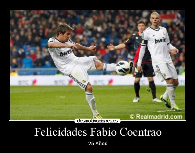 Felicidades Fabio Coentrao -