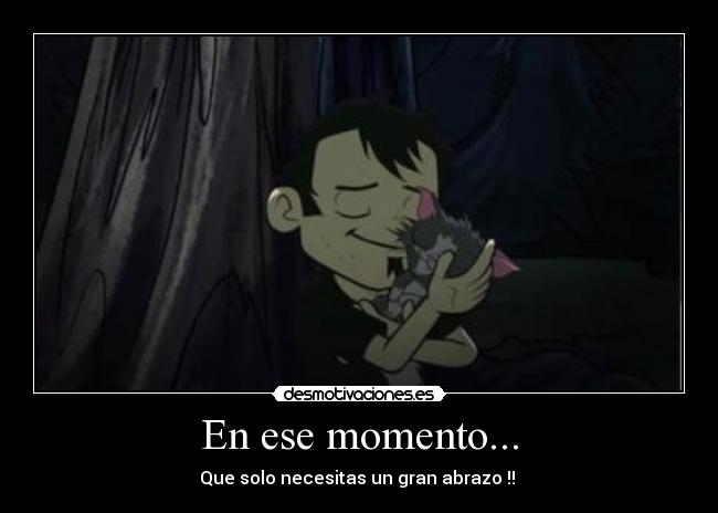 En ese momento... - 