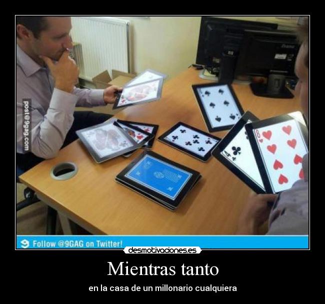 Mientras tanto - en la casa de un millonario cualquiera