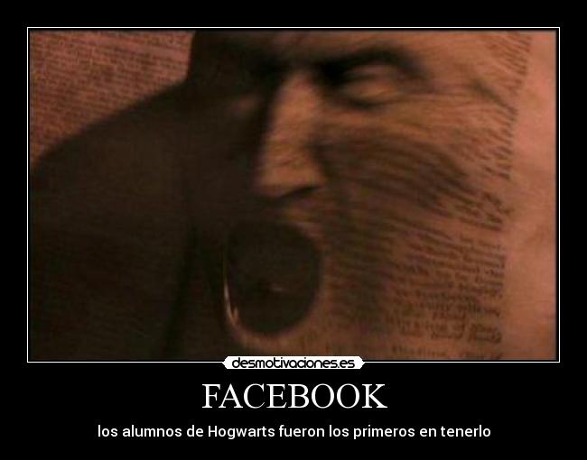 FACEBOOK - los alumnos de Hogwarts fueron los primeros en tenerlo