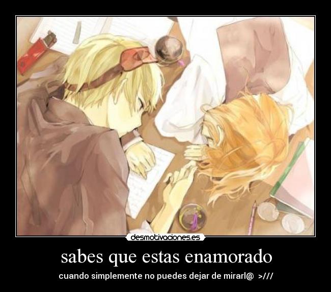 sabes que estas enamorado -