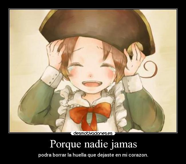 Porque nadie jamas -