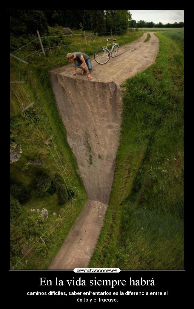 En la vida siempre habrá -