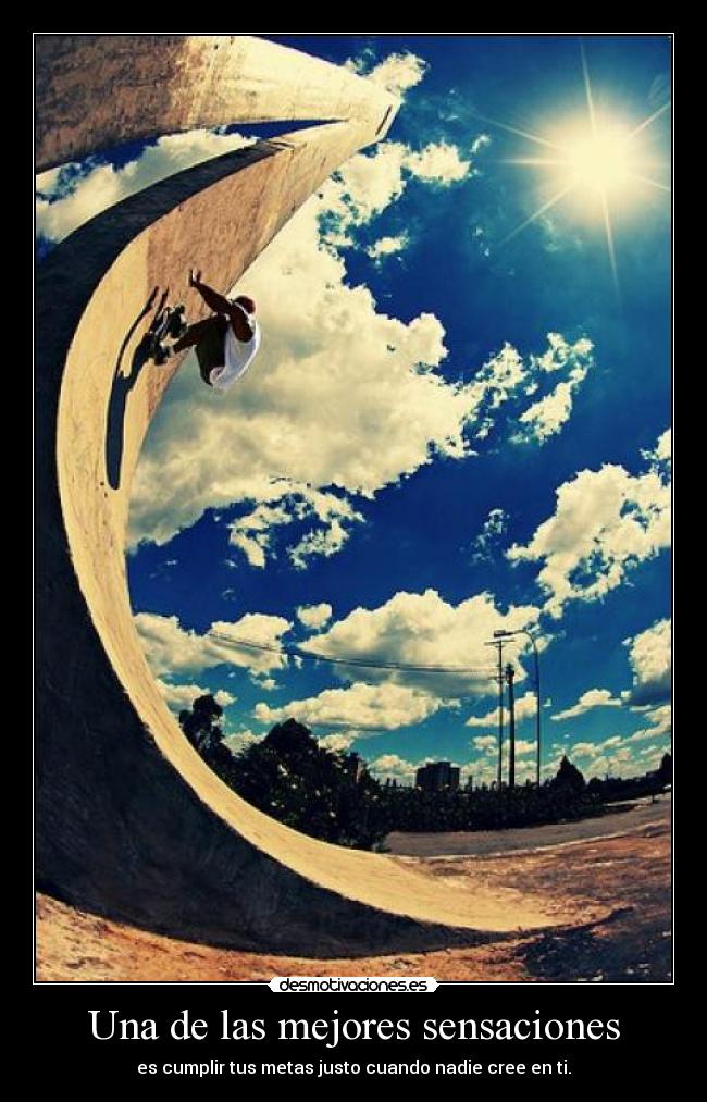 Una de las mejores sensaciones -