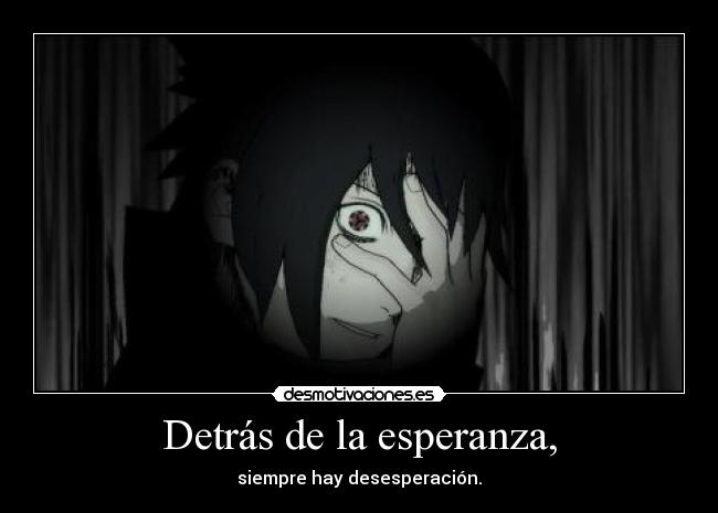 Detrás de la esperanza, -