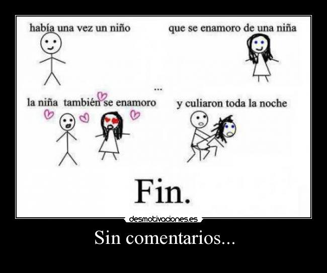 Sin comentarios... -