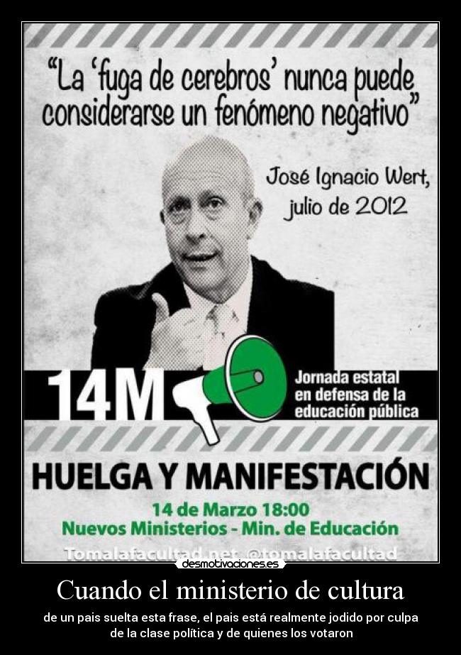 carteles wert sus frases genio theinmortals caaf justiciaradical desmotivaciones