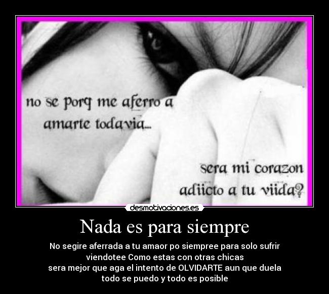 Nada es para siempre - 