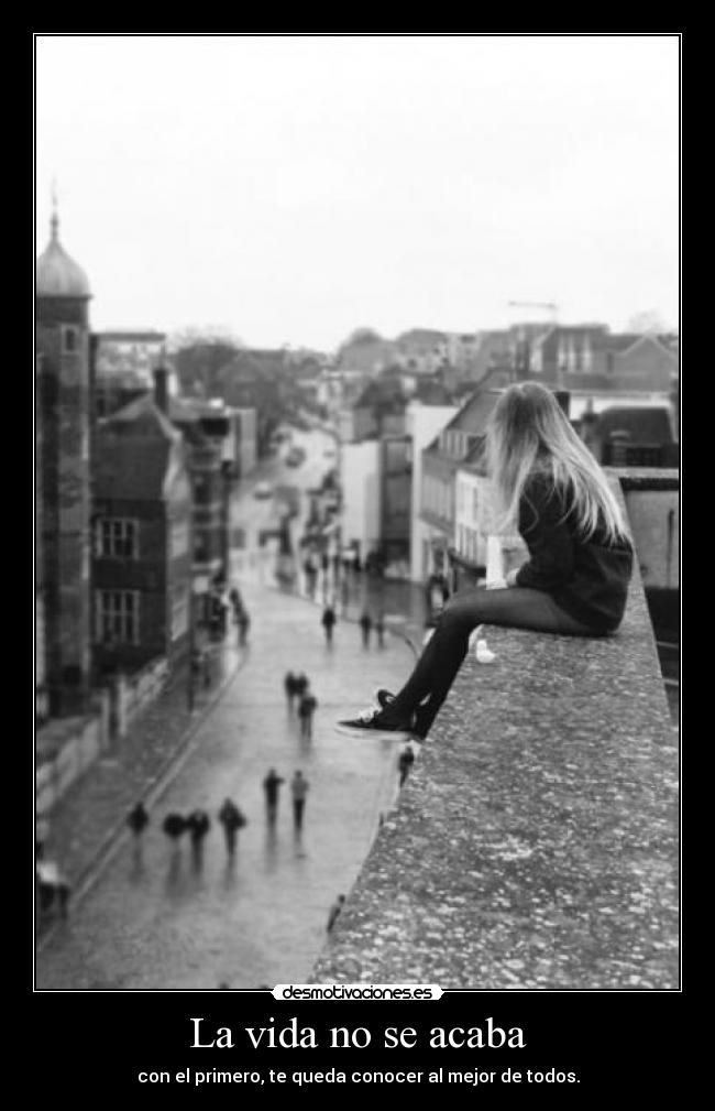 La vida no se acaba -