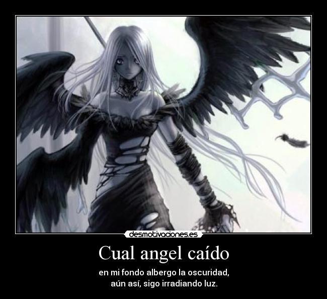 carteles anime angel negro caido oscuridad albergar irradiar luz desmotivaciones