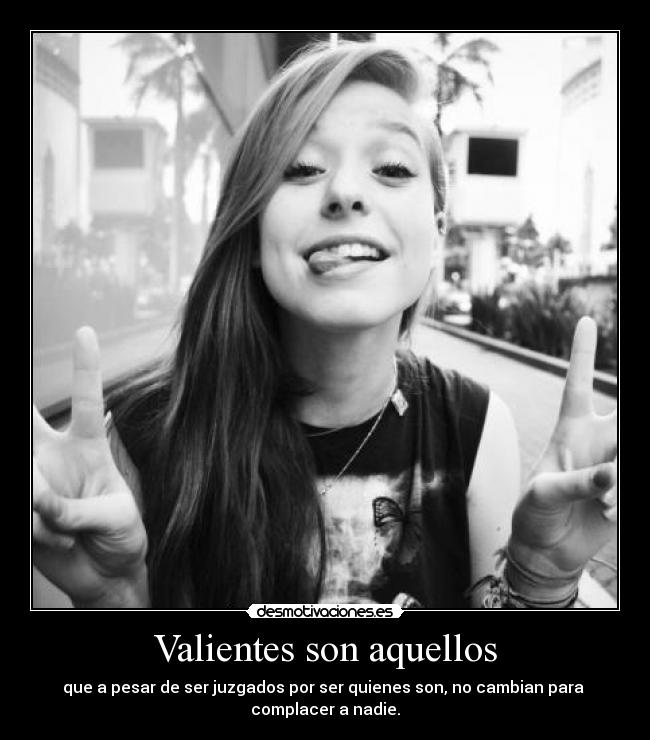 Valientes son aquellos - 