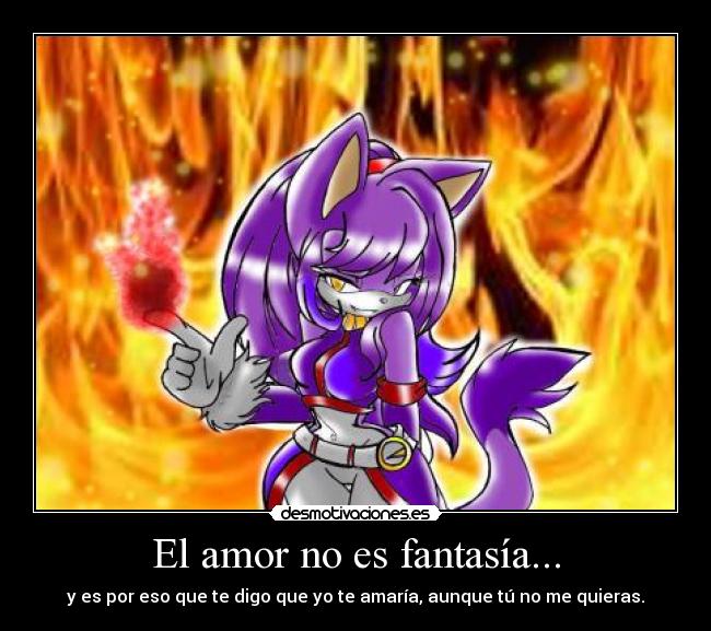 El amor no es fantasía... - 