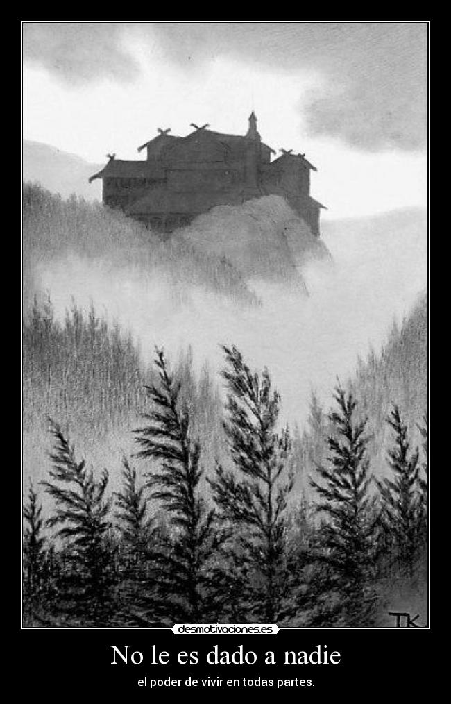 No le es dado a nadie - 