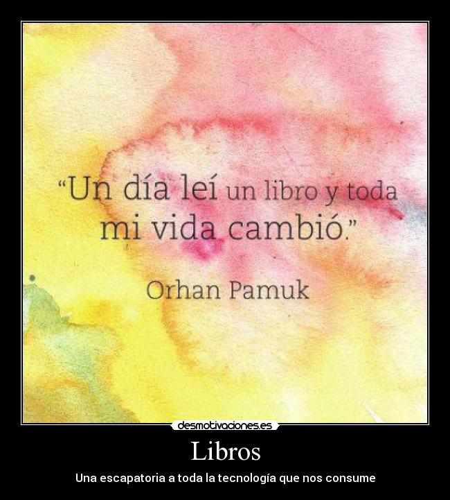 carteles lee libros veras como cambiaran vida desmotivaciones