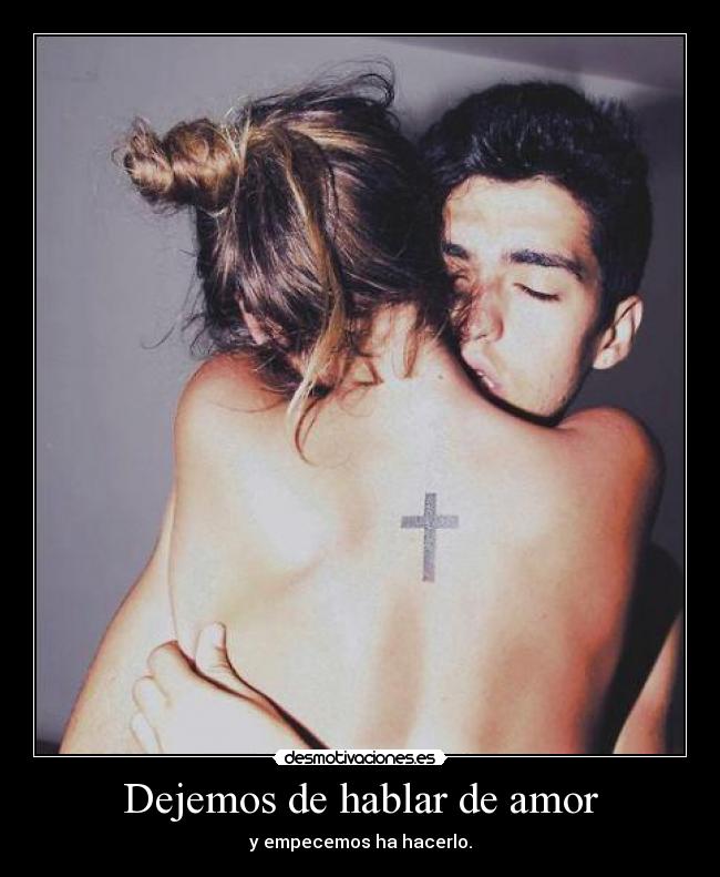 Dejemos de hablar de amor -