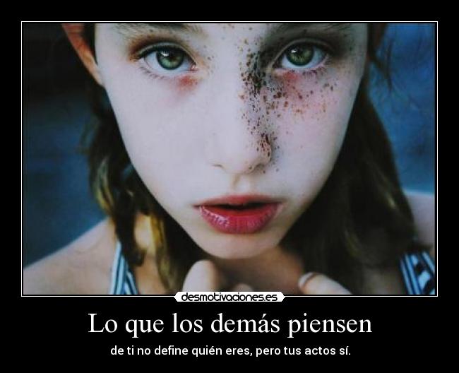 Lo que los demás piensen -