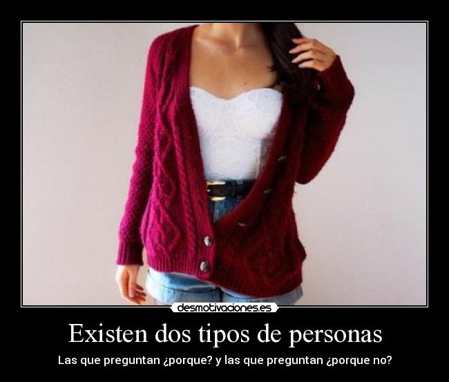 Existen dos tipos de personas -