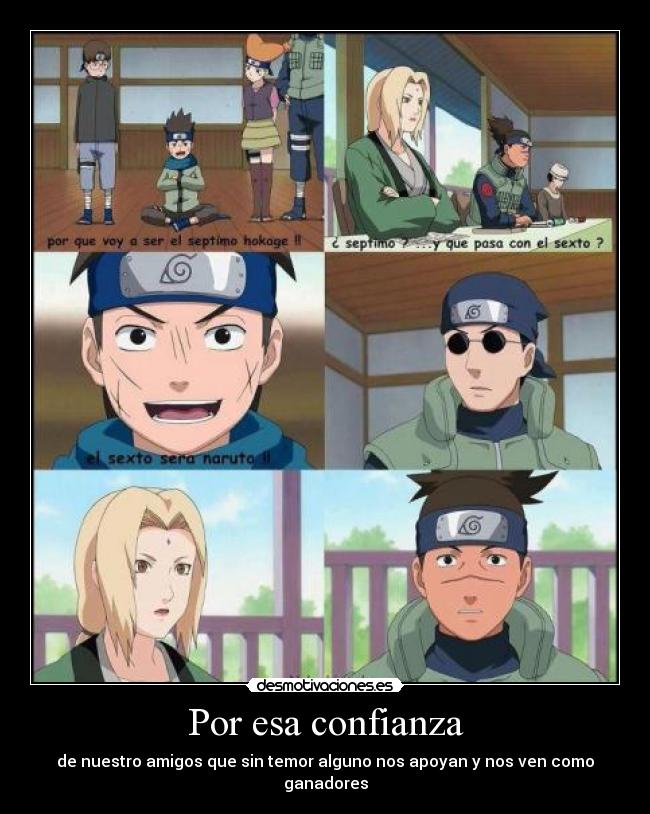 Por esa confianza - de nuestro amigos que sin temor alguno nos apoyan y nos ven como ganadores