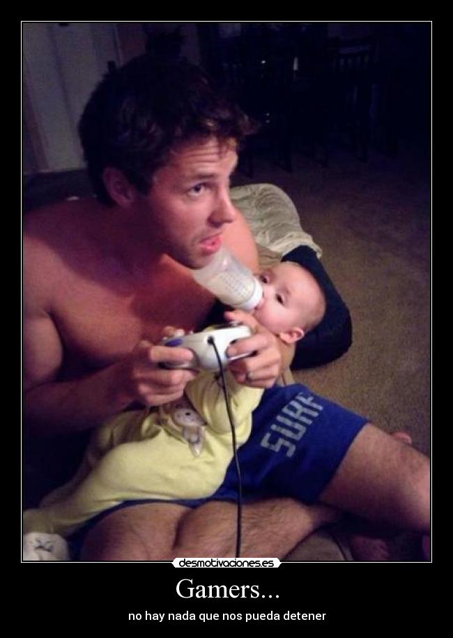 Gamers... - 