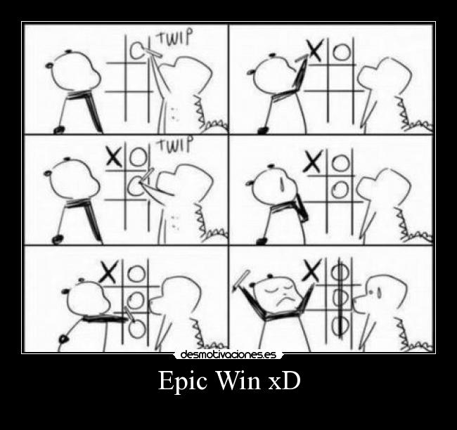 Epic Win xD -
