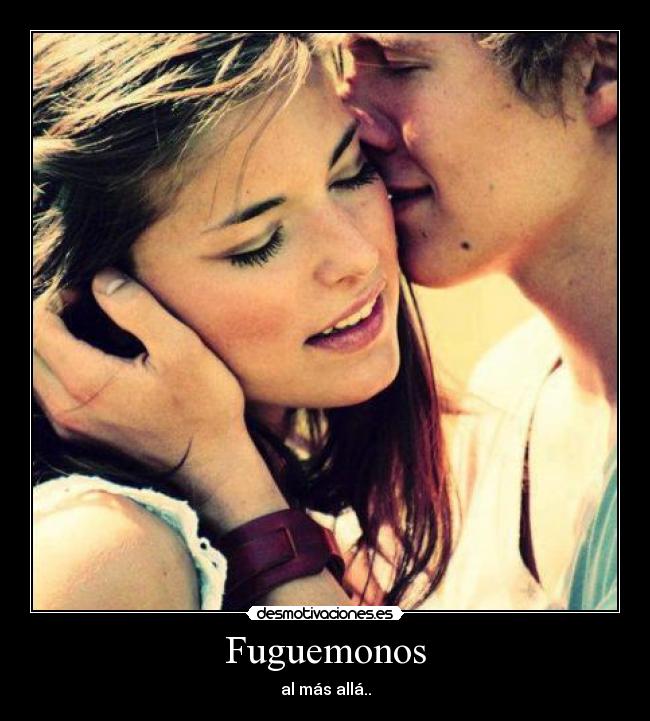 Fuguemonos -