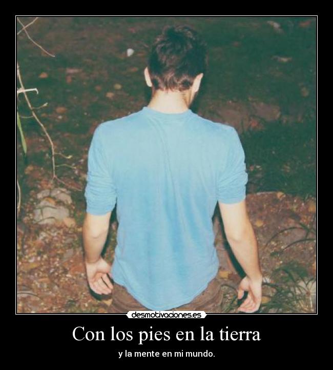 Con los pies en la tierra - 