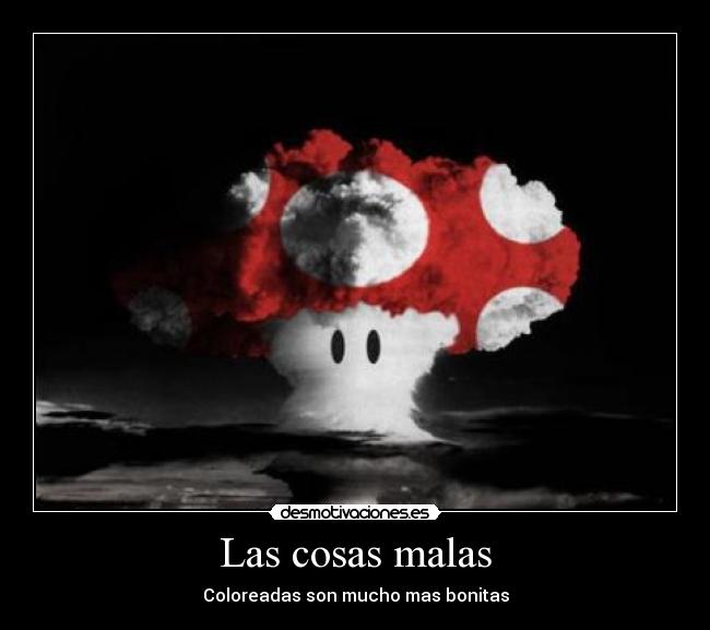 carteles bomba nuclear coloreada seta mario surfer desmotivaciones