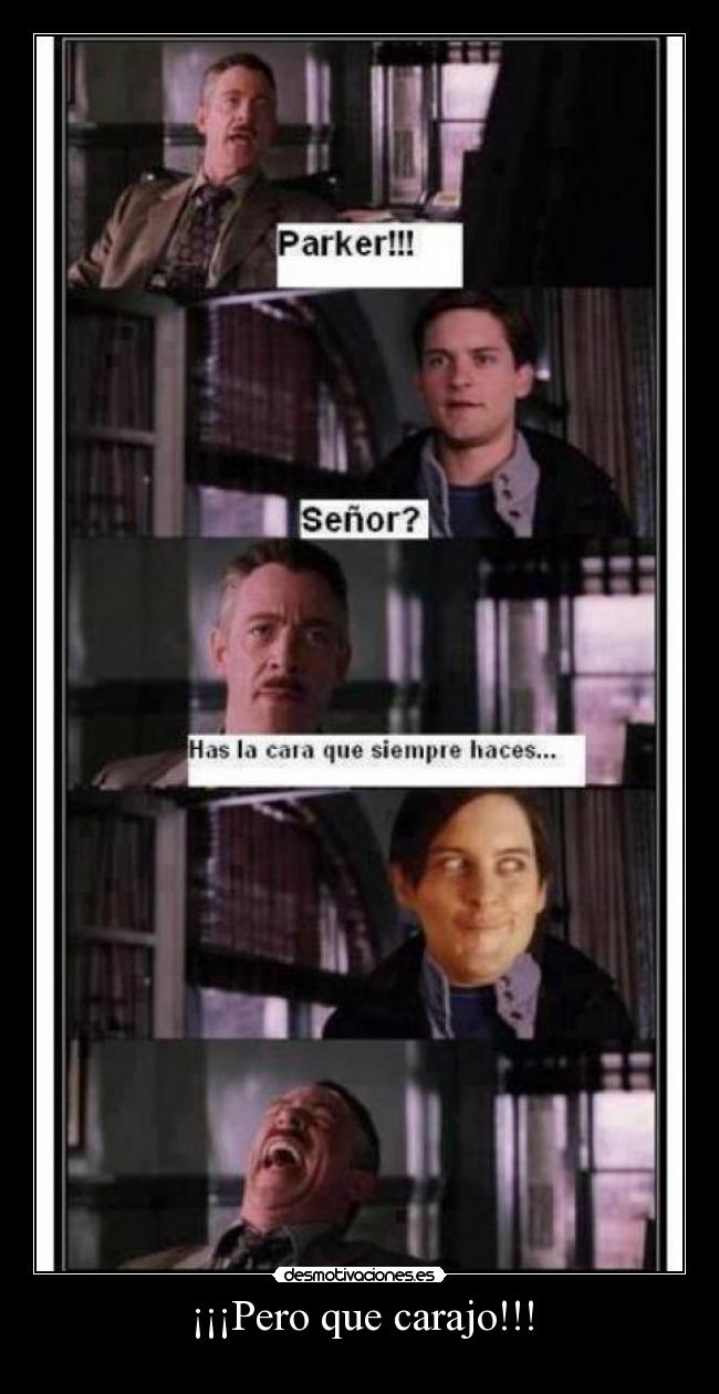 ¡¡¡Pero que carajo!!! - 