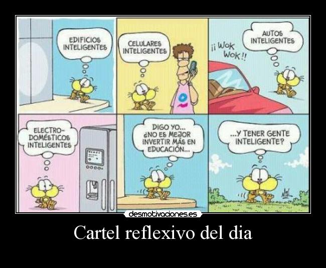 Cartel reflexivo del dia -
