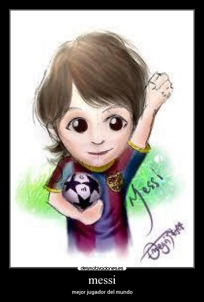 messi - mejor jugador del mundo