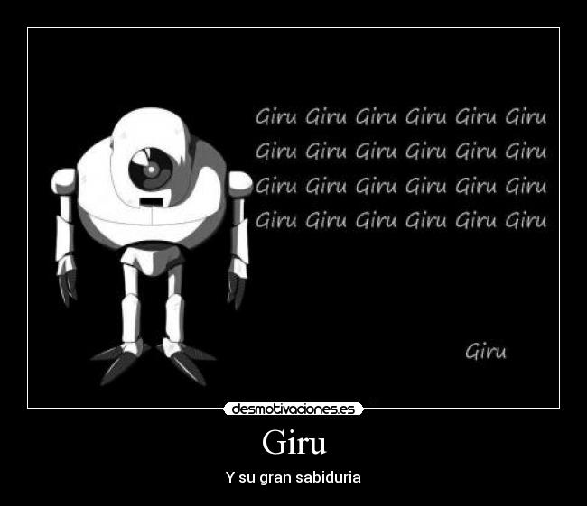 Giru - Y su gran sabiduria