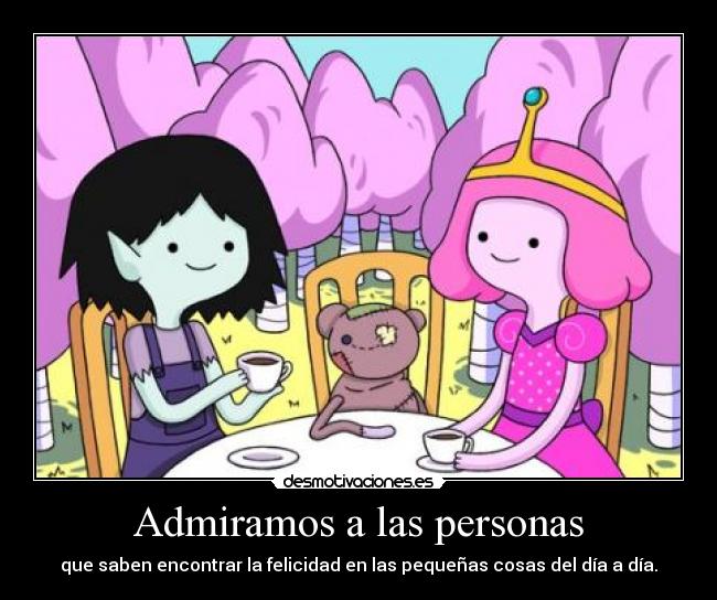 Admiramos a las personas - 