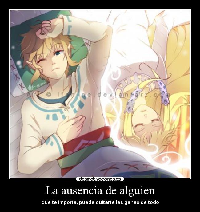 La ausencia de alguien - que te importa, puede quitarte las ganas de todo